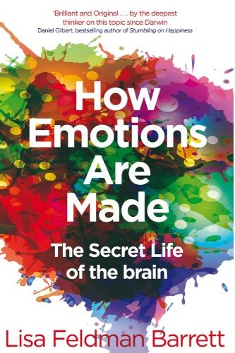 How emotion are made How emotion are made