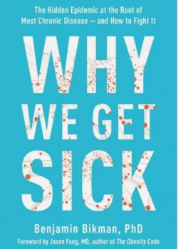 Why we get Sick Why we get Sick